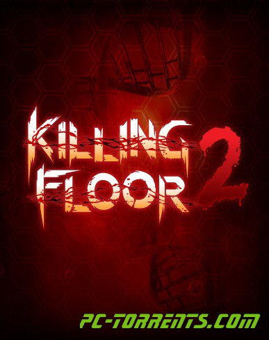 Обложка диска Killing Floor 2 v.1008. RePack By Crisis (2010)