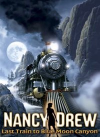 Обложка диска Нэнси Дрю: Последний поезд в Лунное ущелье