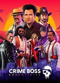 Обложка диска Crime Boss Rockay City